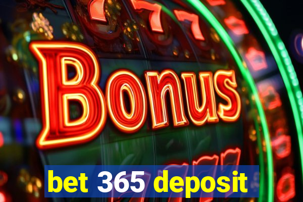 bet 365 deposit